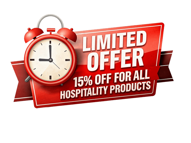 Limited Offer - 15% off for all hospitality products